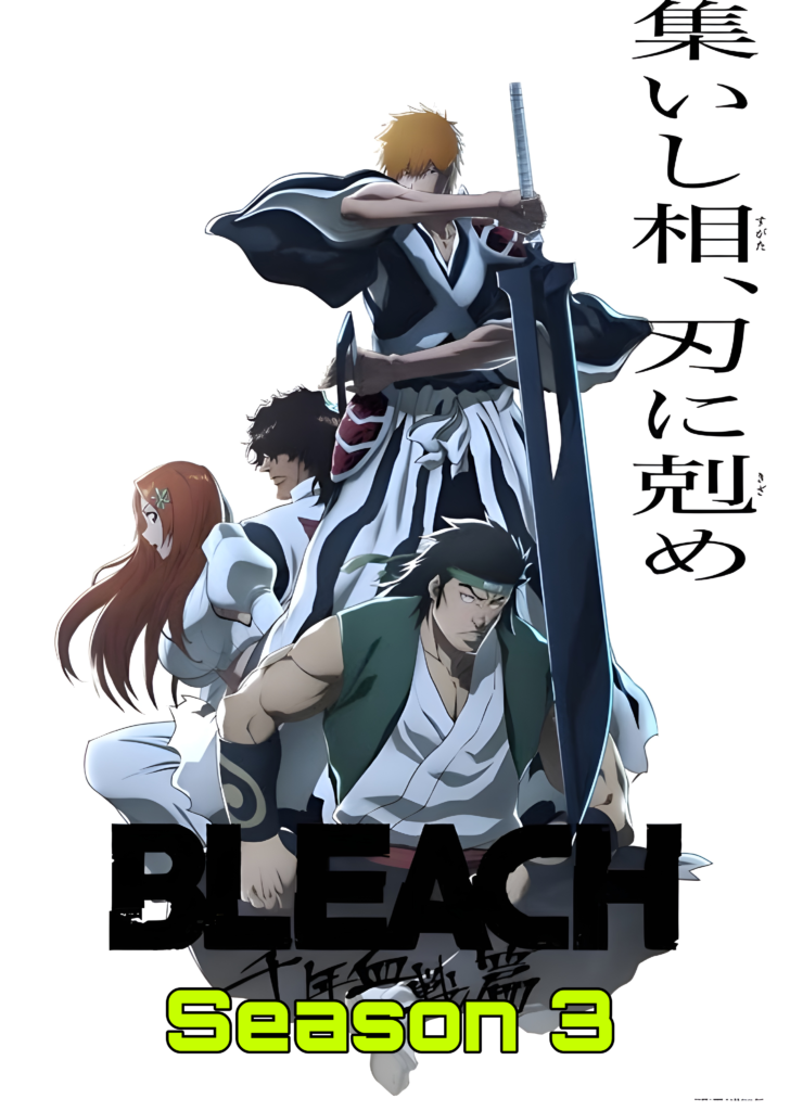 Bleach: Thousand-Year Blood War Season 3