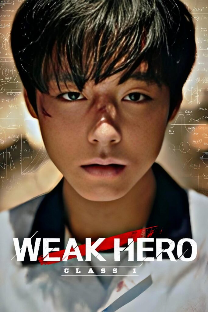 Weak Hero Class 1,
