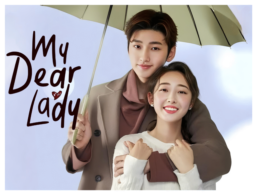 My Dear Lady
