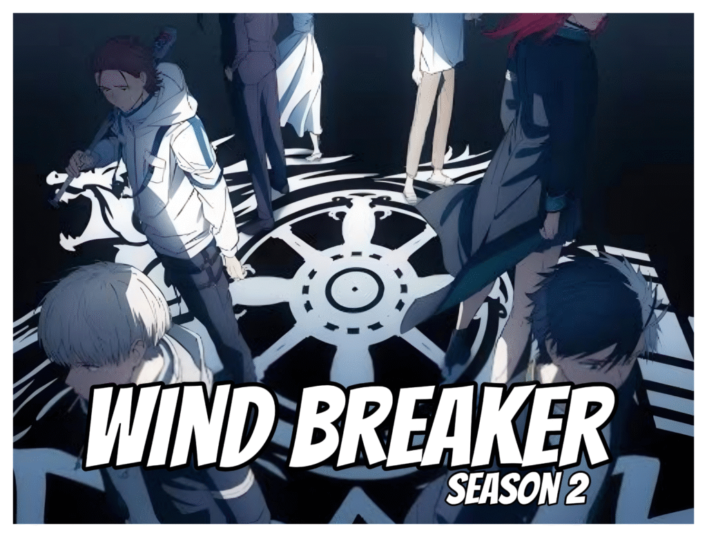 Wind Breaker Season 2