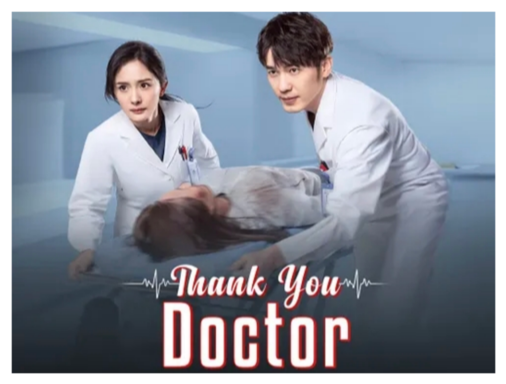 Thank You, Doctor