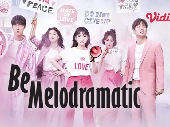 Be Melodramatic,